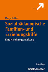 Kartonierter Einband Sozialpädagogische Familien- und Erziehungshilfe von Marga Rothe