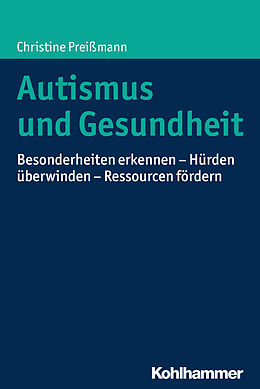 E-Book (pdf) Autismus und Gesundheit von Christine Preißmann
