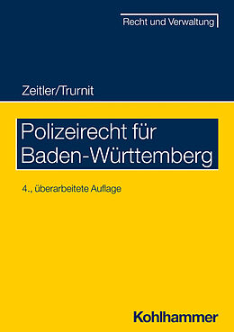 Kartonierter Einband Polizeirecht für Baden-Württemberg von Christoph Trurnit
