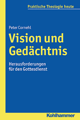 Kartonierter Einband Vision und Gedächtnis von Peter Cornehl
