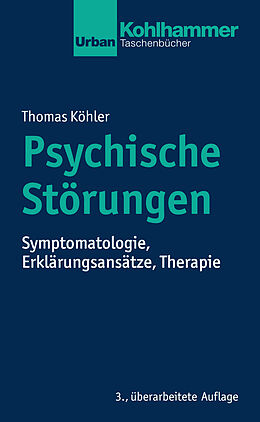 Kartonierter Einband Psychische Störungen von Thomas Köhler