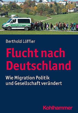 Kartonierter Einband Flucht nach Deutschland von Berthold Löffler