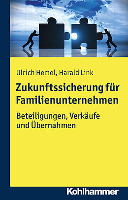 E-Book (pdf) Zukunftssicherung für Familienunternehmen von Ulrich Hemel, Harald Link