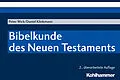 E-Book (pdf) Bibelkunde des Neuen Testaments von Daniel Klinkmann, Peter Wick