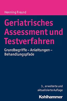 E-Book (epub) Geriatrisches Assessment und Testverfahren von Henning Freund