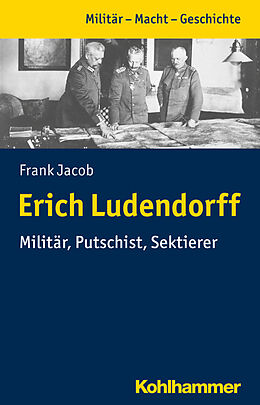 Kartonierter Einband Erich Ludendorff von Frank Jacob