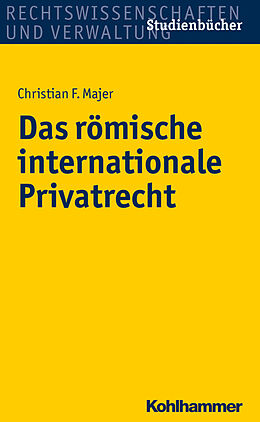 Kartonierter Einband Das römische internationale Privatrecht von Christian Majer