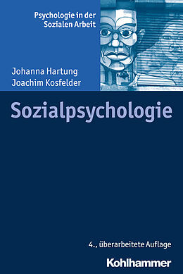 E-Book (pdf) Sozialpsychologie von Johanna Hartung, Joachim Kosfelder