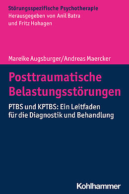 Kartonierter Einband Posttraumatische Belastungsstörungen von Mareike Augsburger, Andreas Maercker