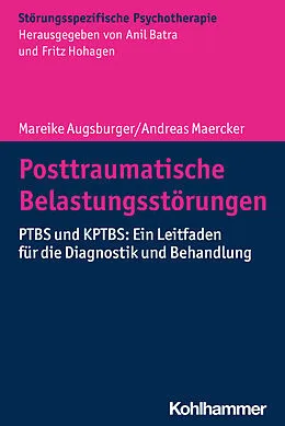 E-Book (epub) Posttraumatische Belastungsstörungen von Andreas Maercker, Mareike Augsburger