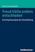 E-Book (pdf) Freud hätte anders entschieden von Sabine Anna Saalfeld