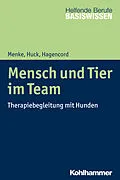 E-Book (pdf) Mensch und Tier im Team von Marion Menke, Guido Huck, Rainer Hagencord