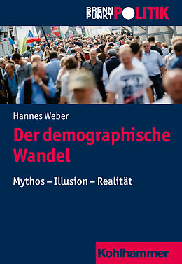Kartonierter Einband Der demographische Wandel von Hannes Weber