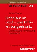 E-Book (pdf) Einheiten im Lösch- und Hilfeleistungseinsatz von Jochen Thorns