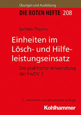 E-Book (pdf) Einheiten im Lösch- und Hilfeleistungseinsatz von Jochen Thorns