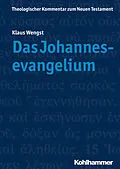 E-Book (epub) Das Johannesevangelium von Klaus Wengst