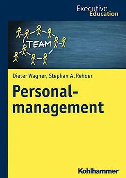 E-Book (epub) Personalmanagement von Dieter Wagner, Stephan A. Rehder