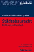 E-Book (pdf) Städtebaurecht von Gerd Schmidt-Eichstaedt, Bernhard Weyrauch, Reinhold Zemke