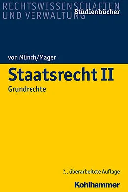 E-Book (pdf) Staatsrecht II von Ingo von Münch, Ute Mager