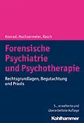 E-Book (epub) Forensische Psychiatrie und Psychotherapie von Norbert Konrad, Christian Huchzermeier, Wilfried Rasch