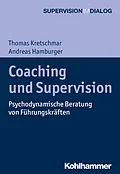 E-Book (pdf) Coaching und Supervision von Andreas Hamburger, Thomas Kretschmar