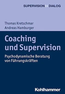 E-Book (pdf) Coaching und Supervision von Andreas Hamburger, Thomas Kretschmar