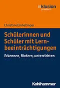E-Book (pdf) Schülerinnen und Schüler mit Lernbeeinträchtigungen von Christine Einhellinger