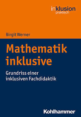 Kartonierter Einband Mathematik inklusive von Birgit Werner