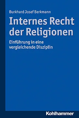 E-Book (pdf) Internes Recht der Religionen von Burkhard Josef Berkmann