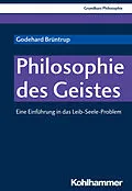 E-Book (epub) Philosophie des Geistes von Godehard Brüntrup