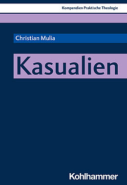 Kartonierter Einband Kasualien von Christian Mulia