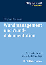 E-Book (pdf) Wundmanagement und Wunddokumentation von Stephan Daumann