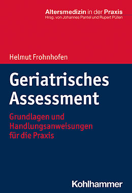 Kartonierter Einband Geriatrisches Assessment von Helmut Frohnhofen