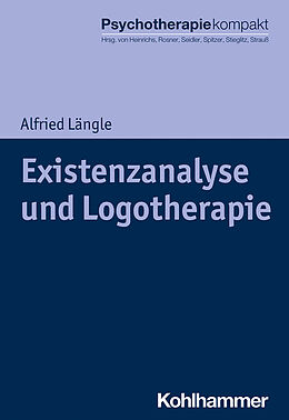 Kartonierter Einband Existenzanalyse und Logotherapie von Alfried Längle