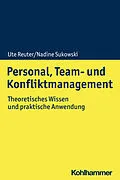 E-Book (pdf) Personal, Team- und Konfliktmanagement von Ute Reuter, Nadine Sukowski