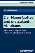 E-Book (pdf) Der NAME Gottes und die Zukunft Abrahams von Bertold Klappert