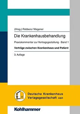 E-Book (pdf) Verträge zwischen Krankenhaus und Patient von Andrea Hauser, Ina Haag, Alexander Korthus