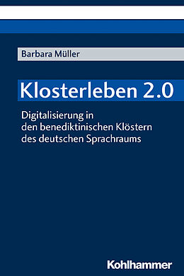 E-Book (pdf) Klosterleben 2.0 von Barbara Müller