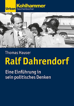 E-Book (epub) Ralf Dahrendorf von Thomas Hauser