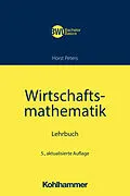 E-Book (epub) Wirtschaftsmathematik von Horst Peters