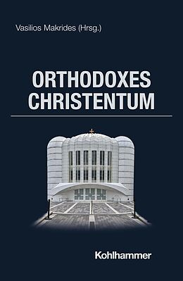 Fester Einband Orthodoxes Christentum von 