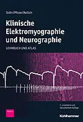 E-Book (epub) Klinische Elektromyographie und Neurographie von Manfred Stöhr, Robert Pfister, Peter Reilich