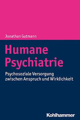 E-Book (pdf) Humane Psychiatrie von Jonathan Gutmann