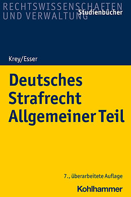 Kartonierter Einband Deutsches Strafrecht Allgemeiner Teil von Robert Esser