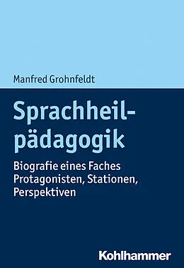E-Book (pdf) Sprachheilpädagogik von Manfred Grohnfeldt