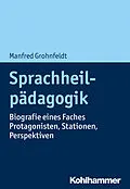 E-Book (epub) Sprachheilpädagogik von Manfred Grohnfeldt