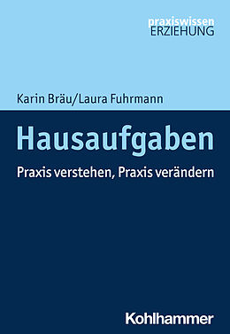 Kartonierter Einband Hausaufgaben von Karin Bräu, Laura Fuhrmann