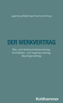 E-Book (pdf) Der Werkvertrag von Sebastian Baldringer, Michael Brückner, Johannes Meier