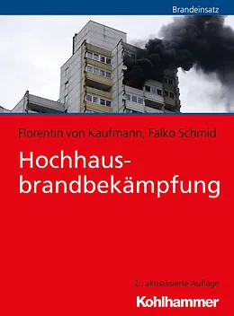 E-Book (pdf) Hochhausbrandbekämpfung von Falko Schmid, Florentin von Kaufmann