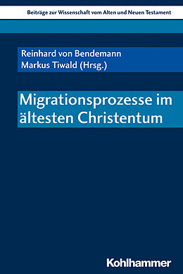 Kartonierter Einband Migrationsprozesse im ältesten Christentum von 